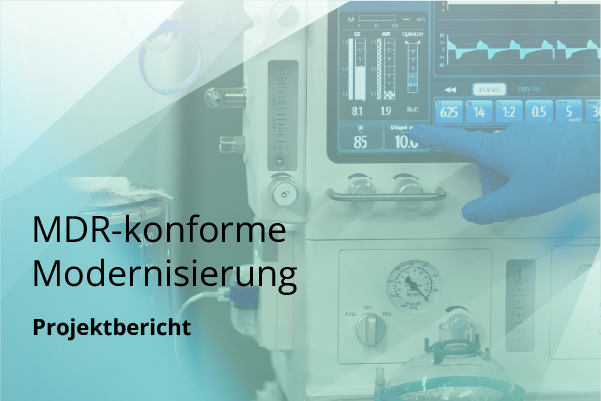 Medizinprodukte modernisieren mit Weitblick